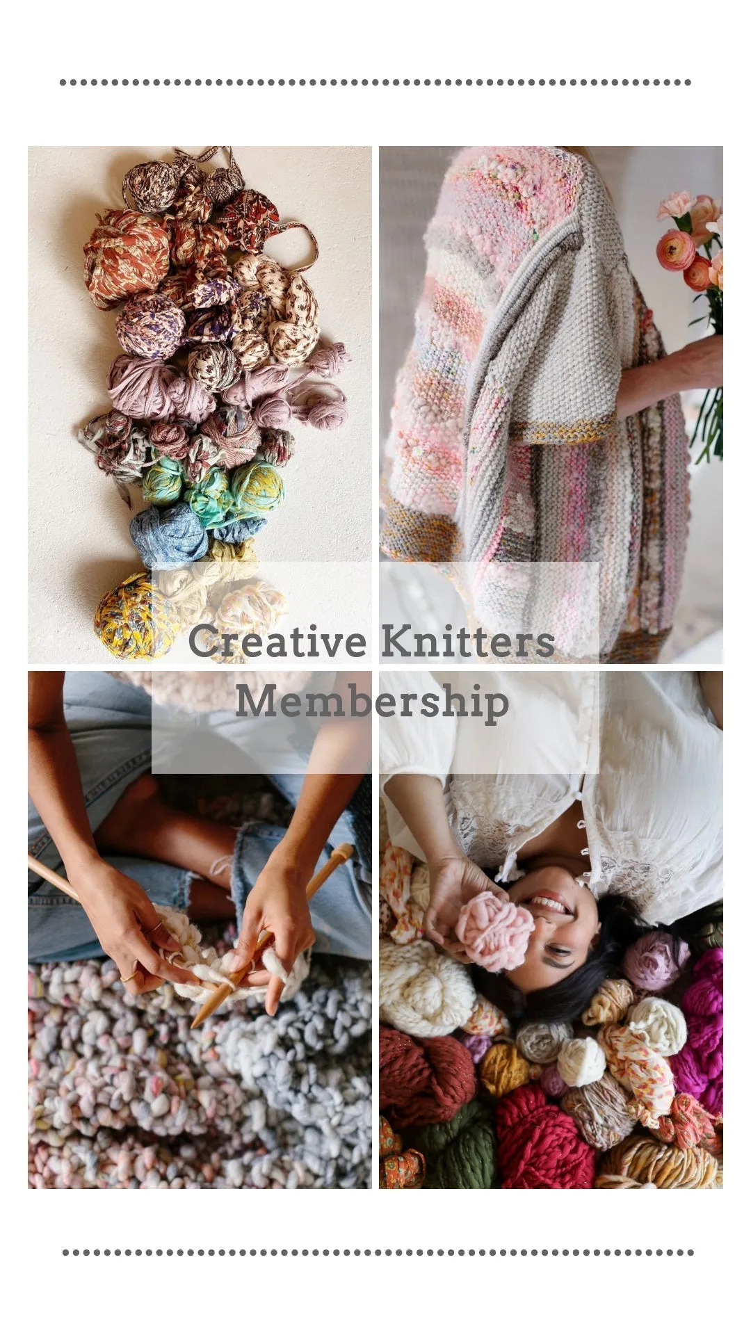 32 Member Creative Knitters Membership $32/$96/$398