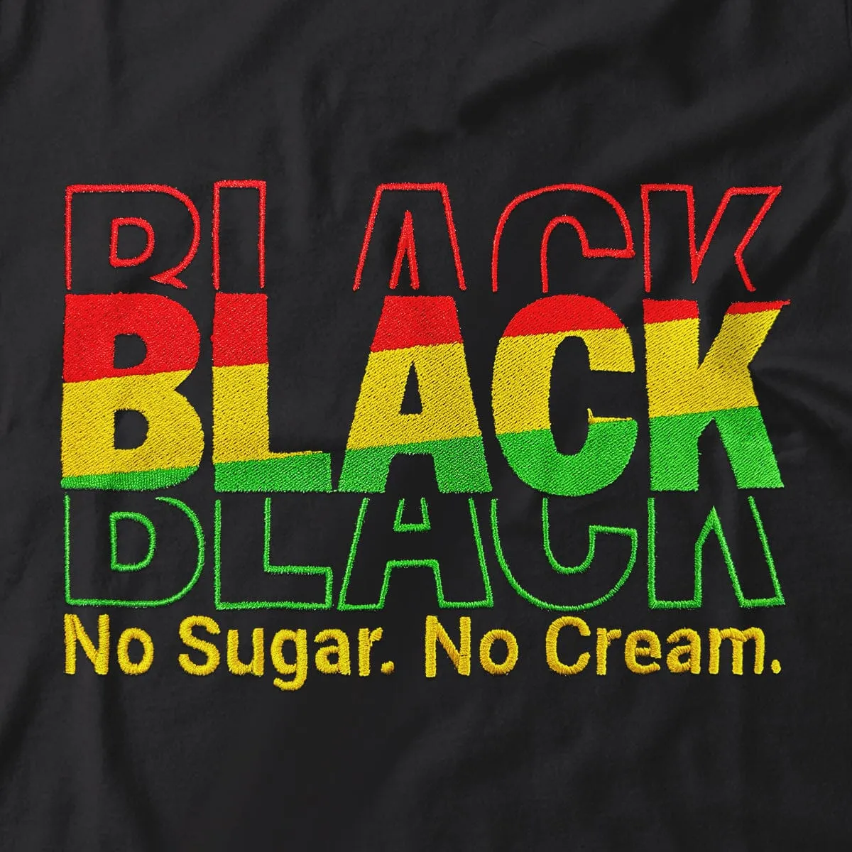 Black No Sugar No Cream Embroidered T-shirt